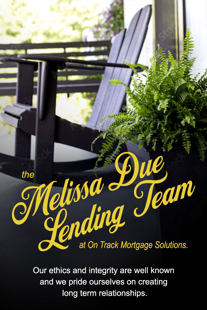About the Melissa Due Lending Team